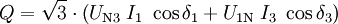 Q=\sqrt 3\cdot \left( U_{ \mathrm N3}\;I_1\ \cos \delta_1 + U_{1 \mathrm N}\;I_3\ \cos \delta_3 \right) 